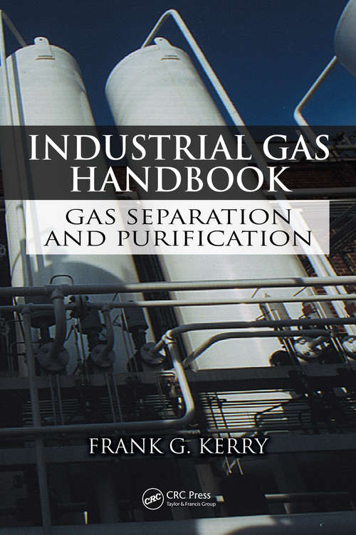 Book cover of Industrial Gas Handbook: Gas Separation and Purification (1)