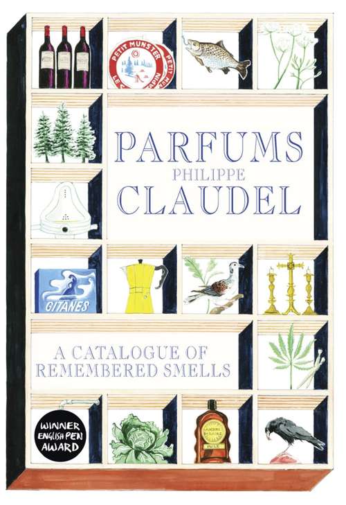 Book cover of Parfums: A Catalogue of Remembered Smells