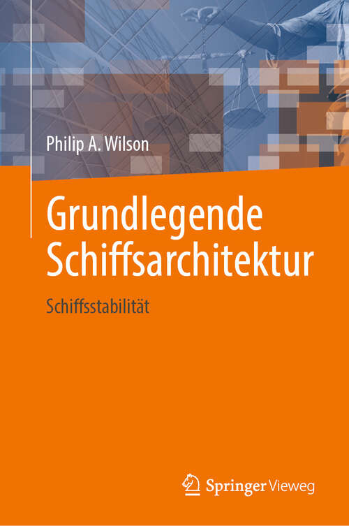 Book cover of Grundlegende Schiffsarchitektur: Schiffsstabilität (2024)