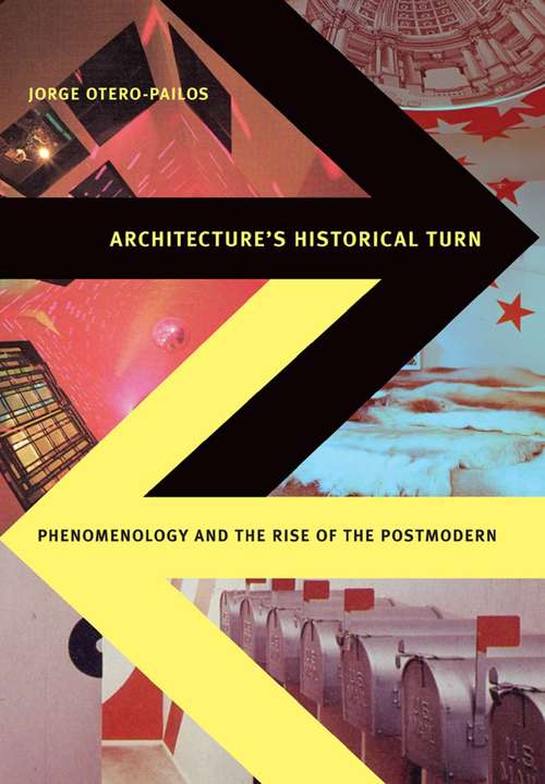 Book cover of Architecture's Historical Turn