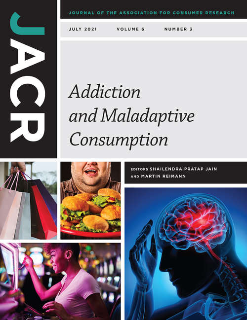 Book cover of The Journal of the Association for Consumer Research, volume 6 number 3 (July 2021)