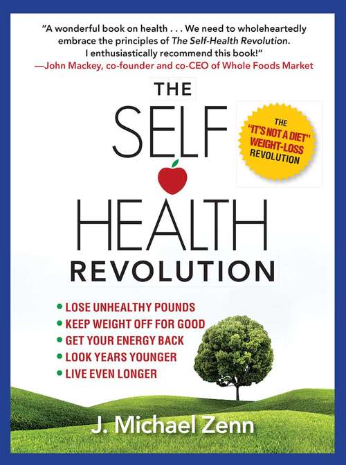Book cover of The Self-Health Revolution