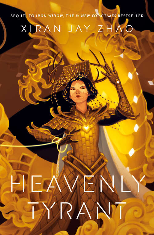 Book cover of Heavenly Tyrant (Iron Widow)