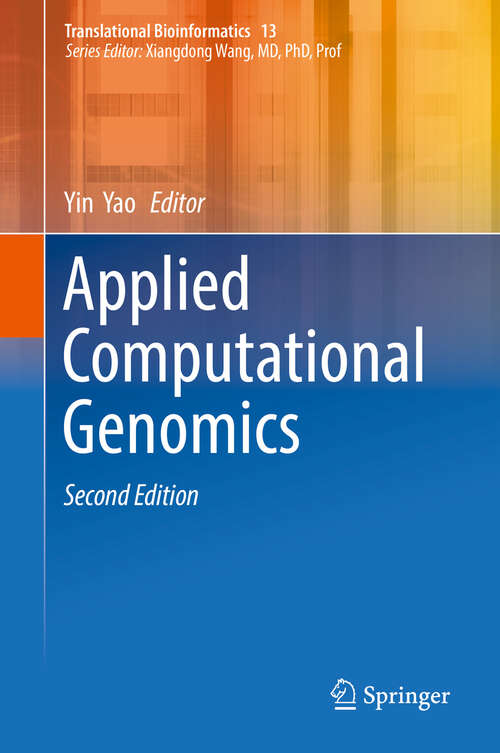 Book cover of Applied Computational Genomics (2nd ed. 2018) (Translational Bioinformatics Ser. #1)