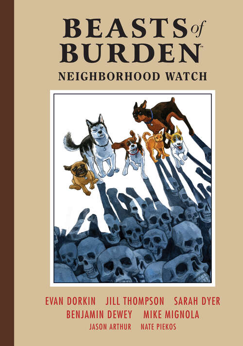 Book cover of Beasts of Burden: Neighborhood Watch