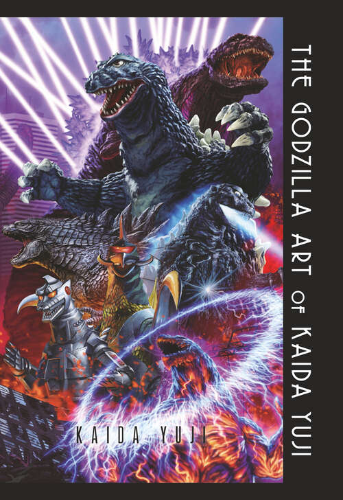 Book cover of The Godzilla Art of KAIDA Yuji