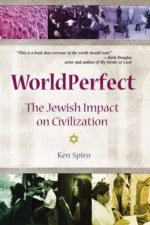 Book cover of WorldPerfect: The Jewish Impact on Civilization