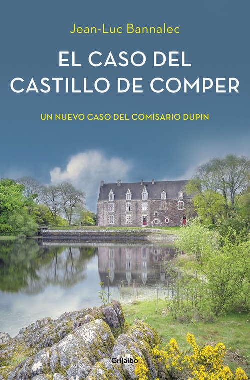 Book cover of El caso del castillo de Comper (Comisario Dupin 7) (Comisario Dupin: Volumen 7)