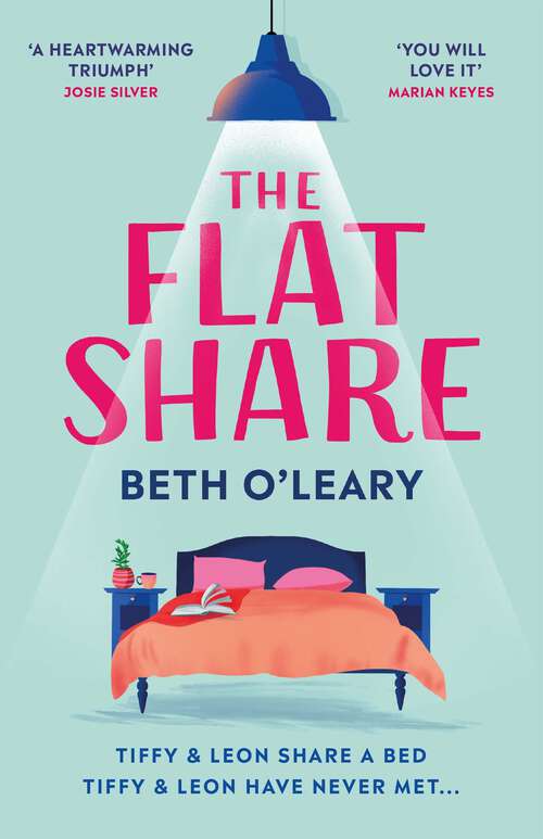 Book cover of The Flatshare: The bestselling romantic comedy, now a major TV series