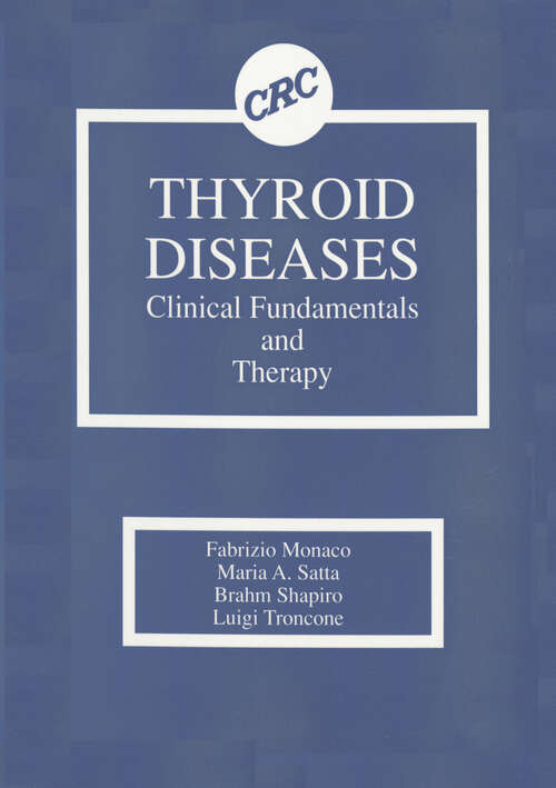 Book cover of Thyroid Diseases: Clinical Fundamentals and Therapy