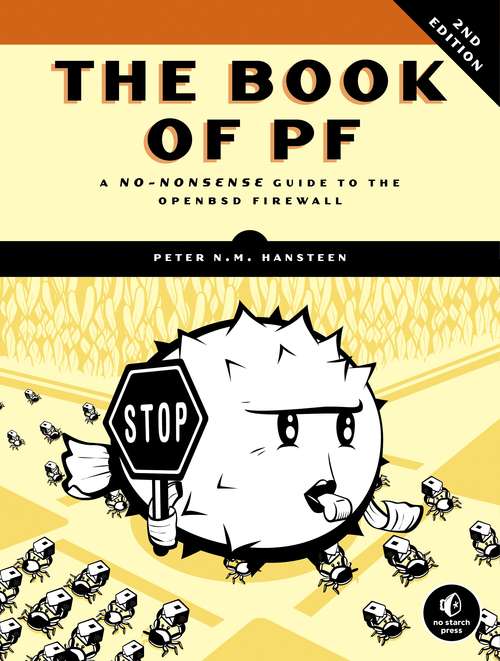 Book cover of The Book of PF, 2nd Edition: A No-Nonsense Guide to the OpenBSD Firewall