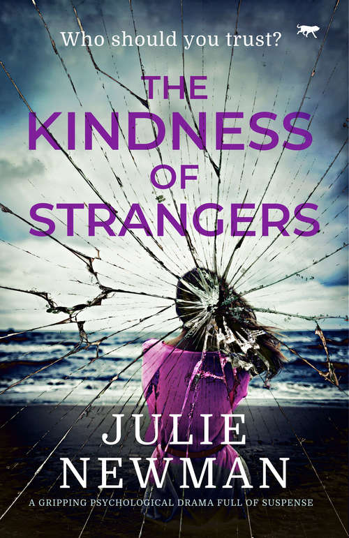 Book cover of The Kindness of Strangers: A Gripping Psychological Drama Full of Suspense