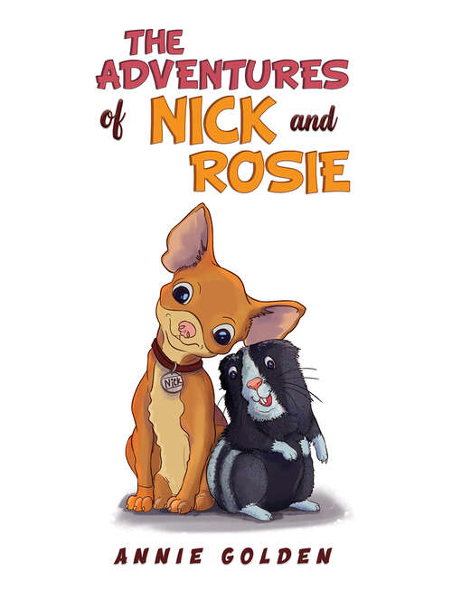 Book cover of The Adventures of Nick and Rosie