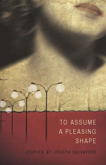 Book cover of To Assume a Pleasing Shape (American Readers Series)
