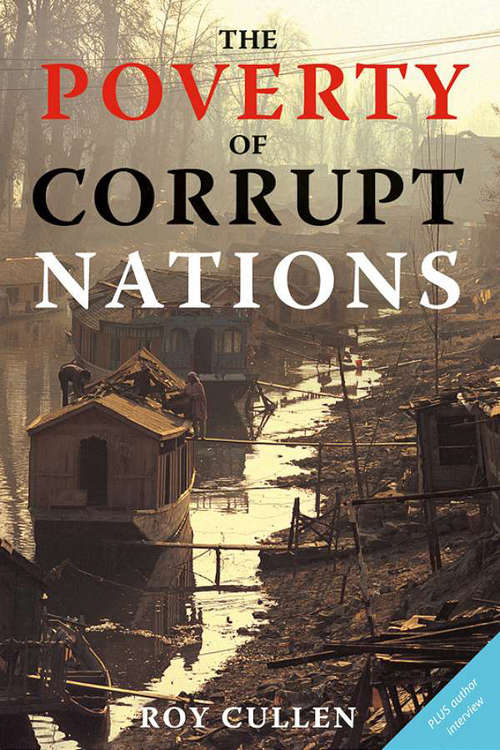 Book cover of The Poverty of Corrupt Nations