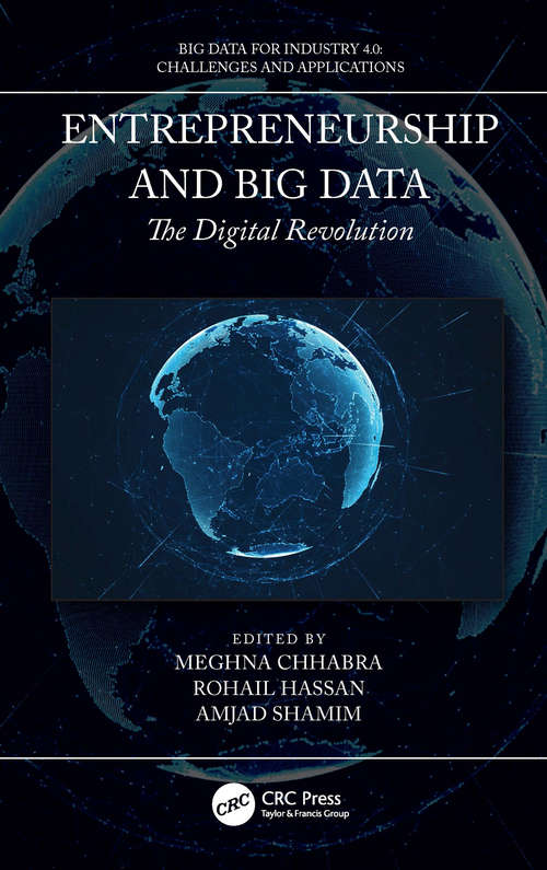 Book cover of Entrepreneurship and Big Data: The Digital Revolution (Big Data for Industry 4.0)