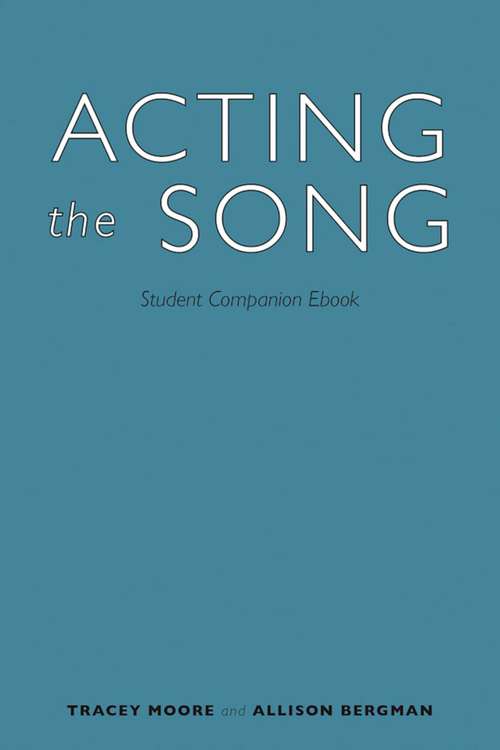 Book cover of Acting the Song: Student Companion Ebook (2)