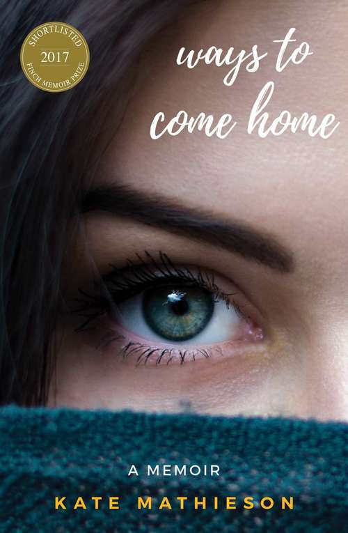 Book cover of Ways to Come Home