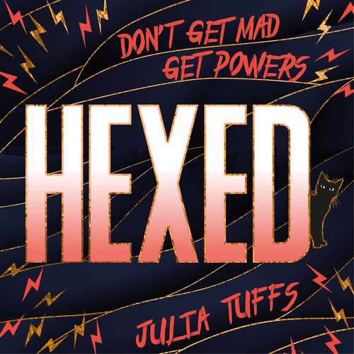 Book cover of Hexed: Don't Get Mad, Get Powers. (Hexed)