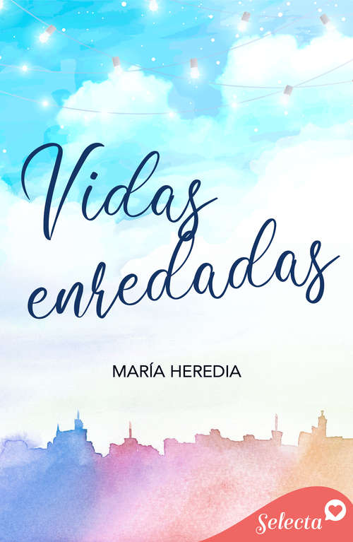 Book cover of Vidas enredadas