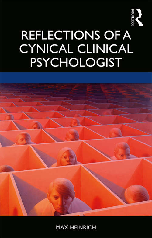 Book cover of Reflections of a Cynical Clinical Psychologist