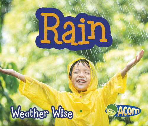 Book cover of Rain (Weather Wise Ser.)