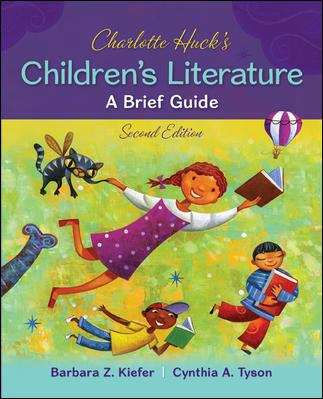 Book cover of Charlotte Huck's Children's Literature: A Brief Guide  (Second Edition)