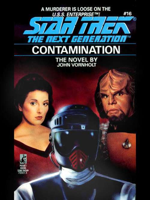 Book cover of Contamination (Star Trek: The Next Generation #16)