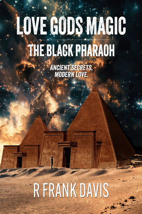 Book cover of Love Gods Magic: The Black Pharaoh