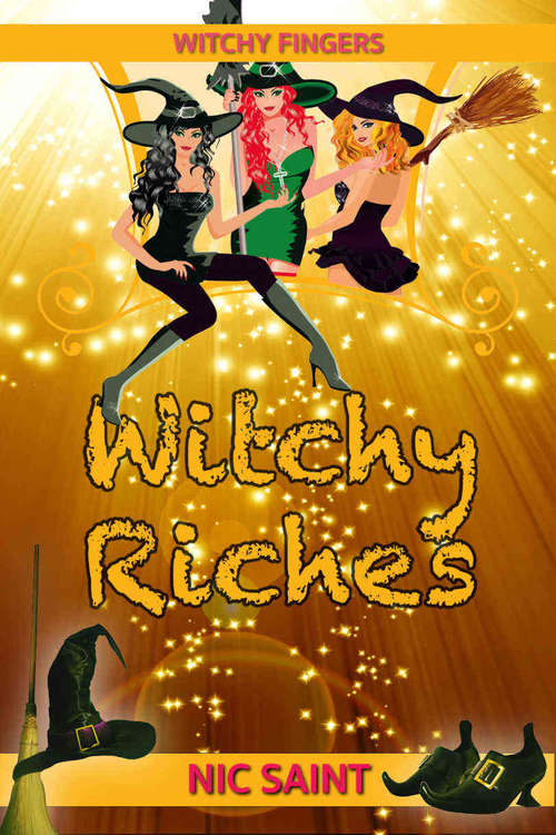 Book cover of Witchy Riches (Witchy Fingers #4)