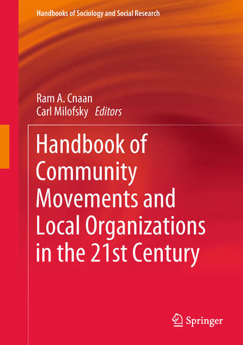 Book cover of Handbook of Community Movements and Local Organizations in the 21st Century (1st ed. 2018) (Handbooks Of Sociology And Social Research Ser.)