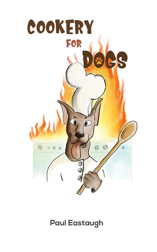 Book cover of Cookery for Dogs