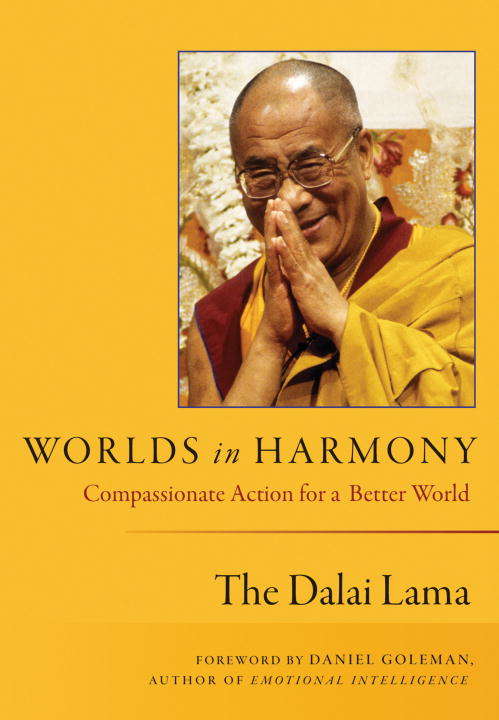Book cover of Worlds in Harmony: Compassionate Action for a Better World