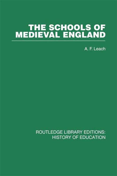 Book cover of The Schools of Medieval England