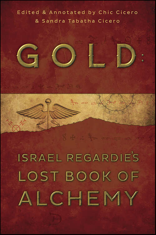 Book cover of Gold: Israel Regardie's Lost Book of Alchemy