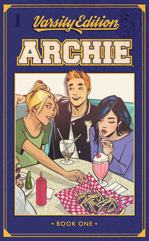 Book cover of Archie: Varsity Edition Vol. 1 (Archie #1)