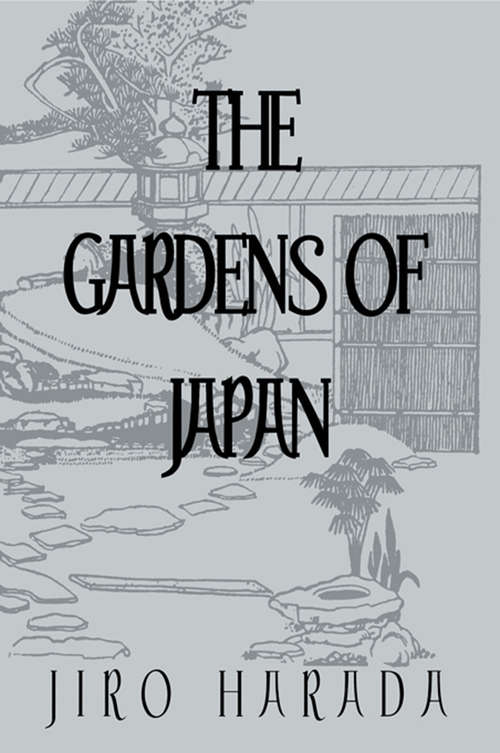 Book cover of Gardens Of Japan