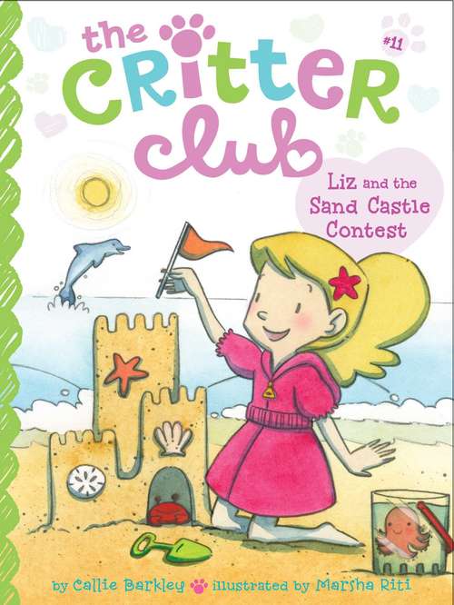 Book cover of Liz and the Sand Castle Contest (The Critter Club #11)