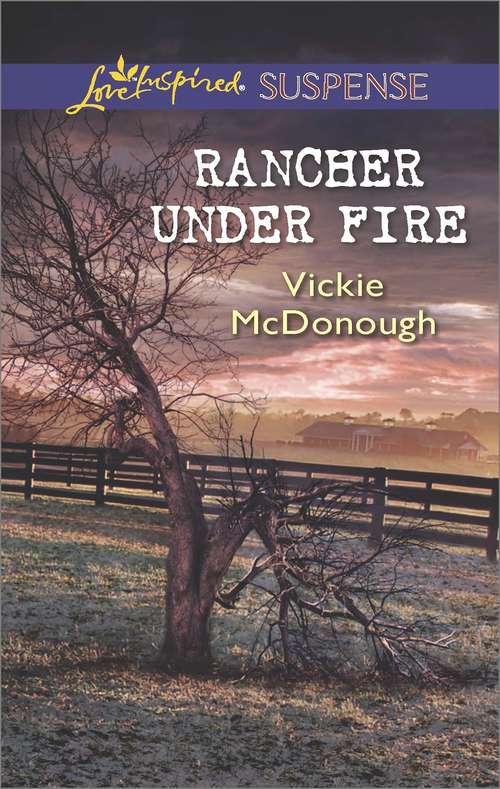 Book cover of Rancher Under Fire