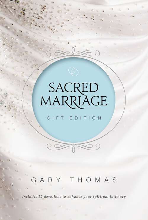 Book cover of Sacred Marriage Gift Edition