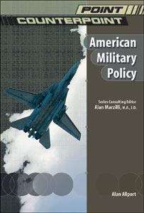 Book cover of American Military Policy (Point Counterpoint)