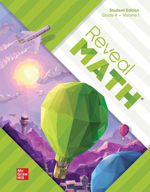 Book cover of Reveal Math Student Edition Grade 4 Volume 1 (Reveal Math)