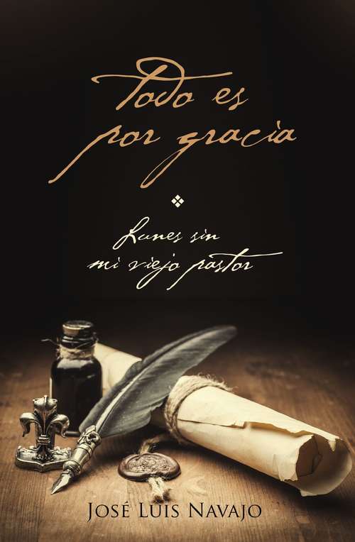 Book cover of Todo es por gracia