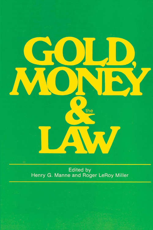 Book cover of Gold, Money and the Law