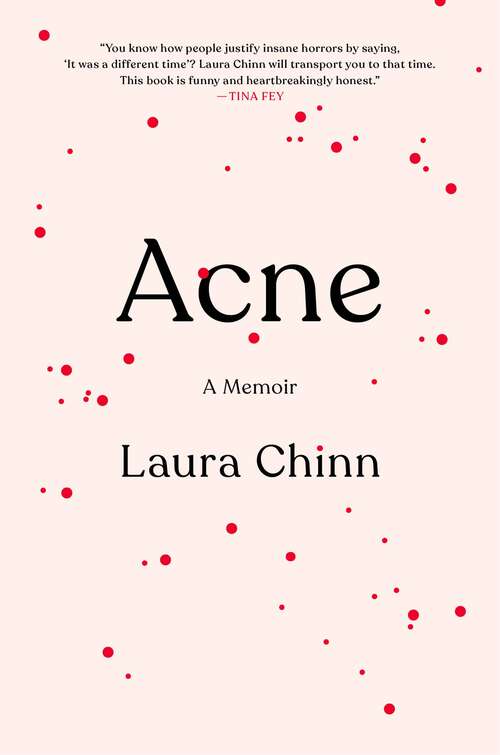 Book cover of Acne: A Memoir