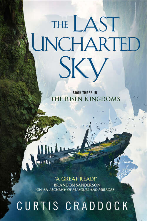 Book cover of The Last Uncharted Sky: Book 3 Of The Risen Kingdoms (The Risen Kingdoms #3)