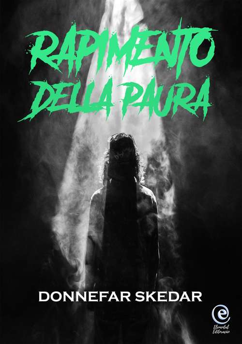 Book cover of Rapimento Della Paura