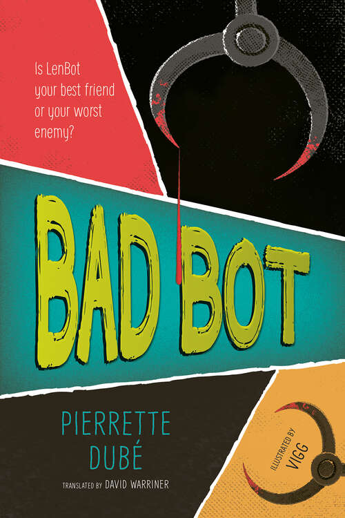 Book cover of Bad Bot (Orca Shivers #2)