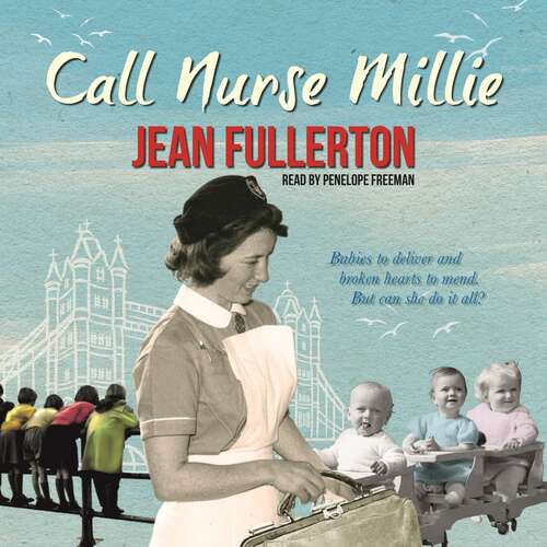 Book cover of Call Nurse Millie (Nurse Millie and Connie #1)