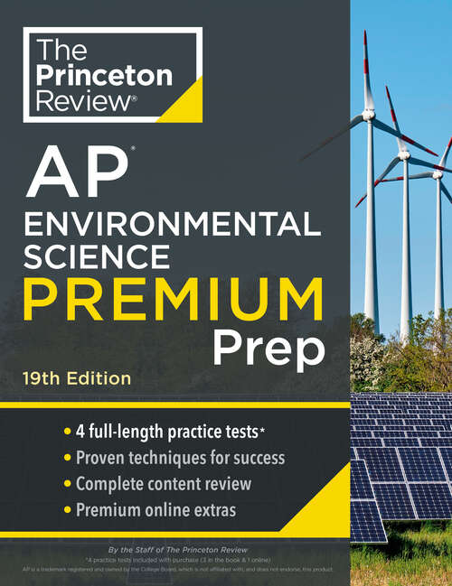 Book cover of Princeton Review AP Environmental Science Premium Prep, 19th Edition: 4 Practice Tests + Complete Content Review + Strategies & Techniques (College Test Preparation)